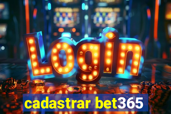 cadastrar bet365